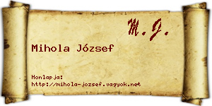 Mihola József névjegykártya